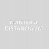 Manter a distancia 2m<