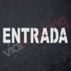 Plantilla pintar señal ENTRADA parking  reutilizable